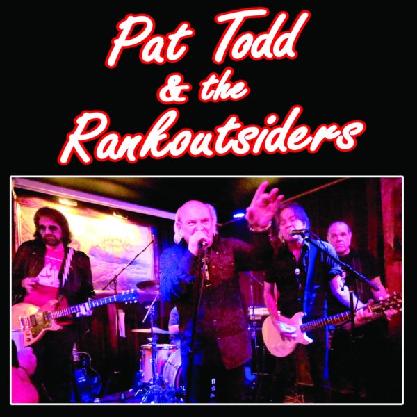 7" PAT TODD & The RANKOUTSIDERS: It Ain't Comin' / Look Who's Back In Town *import*