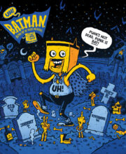 10" BATMAN AND THE MIGHTY ANTIHEROES - Punk's not Dead, Punk is Bat!
