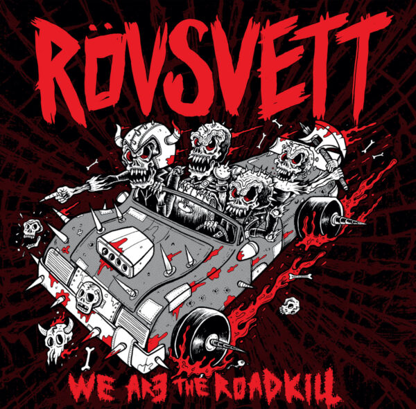 LP RÖVSVETT:  We are the roadkill