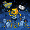 10" BATMAN AND THE MIGHTY ANTIHEROES - Punk's not Dead, Punk is Bat!