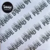 7" The SHIVVERS: Please Stand By / Life Without You