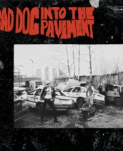 LP BAD DOG: Into The Pavement  *Import*