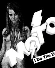 7” M.O.T.O.: I Do The Dip / Lovers Land