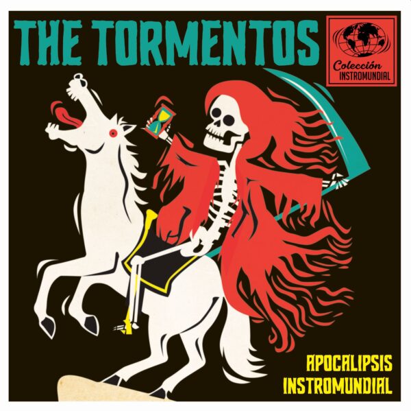 7" The TORMENTOS: Apocalipsis Instromundial
