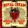 7" The ROYAL CREAM: American Way / Black Bird