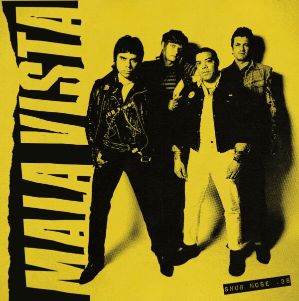7" MALA VISTA: Snub Nose 38 EP