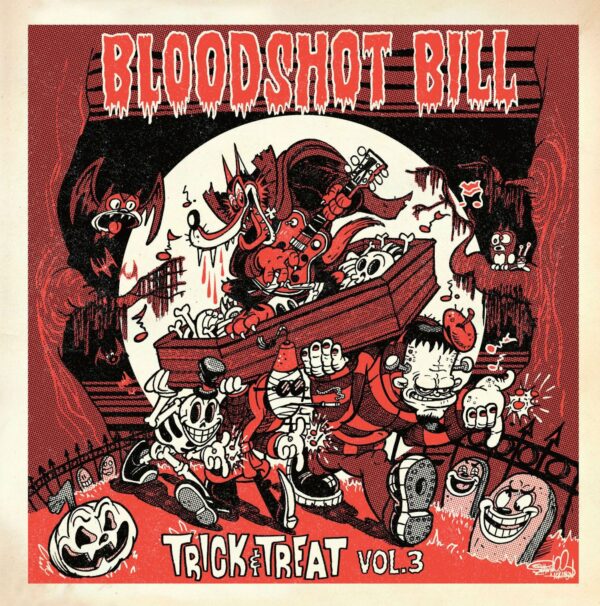 7" BLOODSHOT BILL: Trick And Treat Vol. 3