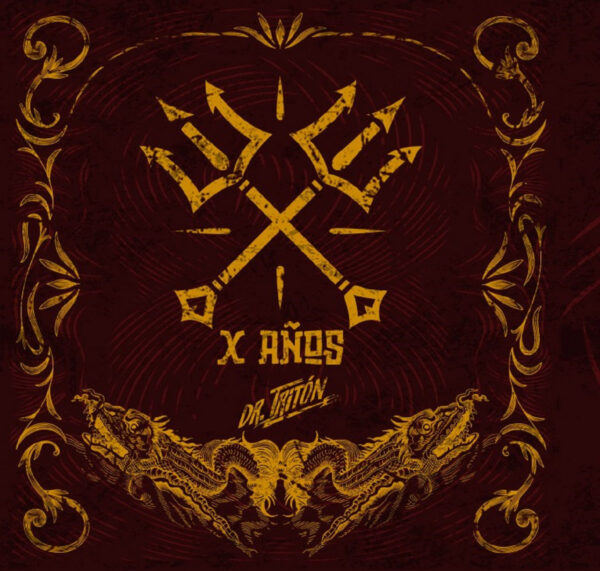 CD DR. TRITÓN: X Años