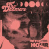 7" The DAHMERS: Witching Hour EP