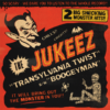 7" The JUKEEZ: Transylvania Twist