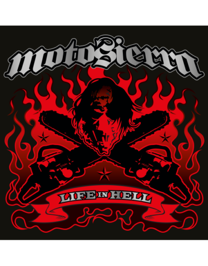 LP MOTOSIERRA: Life in Hell
