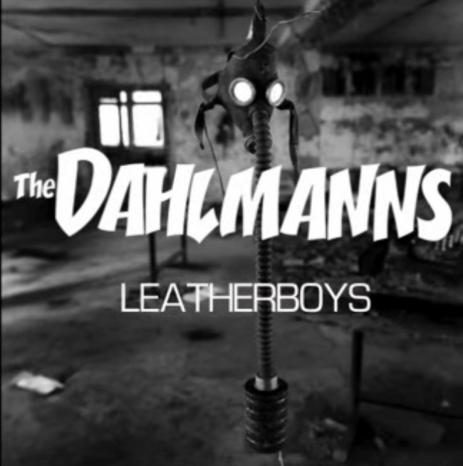 7" The DAHLMANNS: Leatherboys