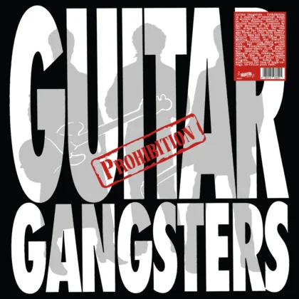 LP GUITAR GANGSTERS: Prohibition