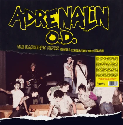 LP ADRENALIN O.D.: The Barbeque Years (Rare & Unreleased 1982 Demos)(Orange Vinyl)